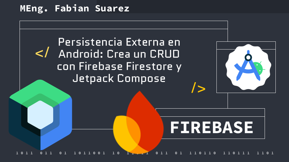 Imagen de Persistencia Externa en Android: Crea un CRUD con Firebase Firestore y Jetpack Compose